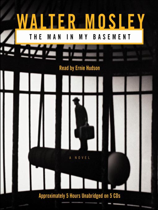 Title details for The Man in My Basement by Walter Mosley - Wait list